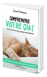 Comprendre votre chat