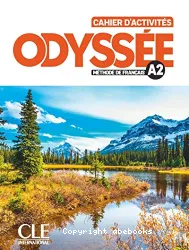 Odyssée A2 cahier d'activités