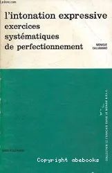 L'intonation expressive exercices systematiques de perfectionnement