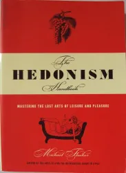 The Hedonism Handbook