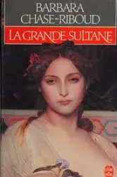 La Grande Sultane