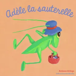 Adèle la sauterelle