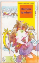 Derrière le miroir