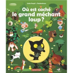 Où est caché le grand méchant loup?