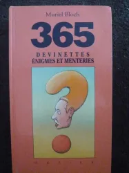 365 devinettes, énigmes et menteries