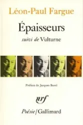 Épaisseurs ; suivi de Vulturne