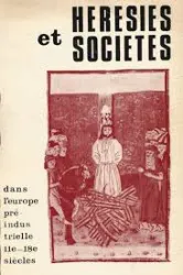Hérésies et sociétés dans l'Europe pré-industrielle