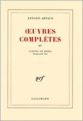 Oeuvres complètes ; Cahiers de Rodez