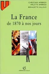 La France de 1870 à nos jours