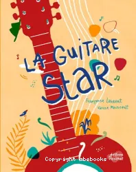 La guitare star