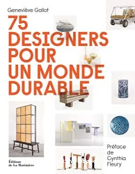 75 Designers pour Un Monde Durable