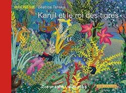 Kanjil et le roi des tigres