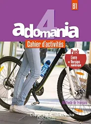 4Adomania Cahier d'activités (2 liver) B1