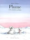 Plume et la station polaire