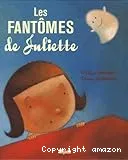 Les fantômes de Juliette