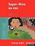 Super-Nina au Zoo