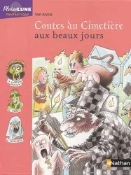 Contes du cimetière aux beaux jours