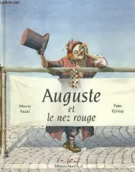 Auguste et le nez rouge