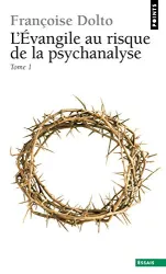 L'Évangile au risque de la psychanalyse