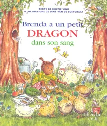 Brenda a un petit dragon dans son sang