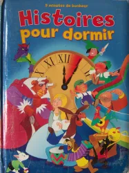 Histoires pour dormir 5 minutes de bonheur