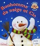 Bonhomme de neige et Cie