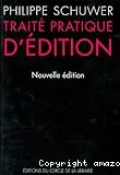 Traité pratique d'édition