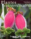 Plantes extraordinaires