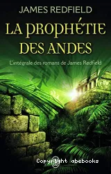 La prophétie des Andes