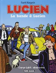 La bande à Lucien