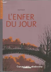 L'Enfer du jour