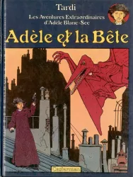 Adèle et la bête