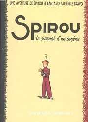 Spirou, le journal d'un ingénu