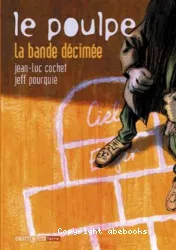 La bande décimée