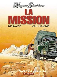 La mission