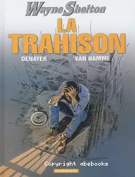 La trahison