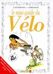 Le Mini-guide du vélo