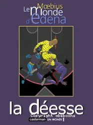 La Déesse