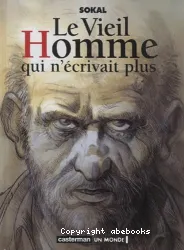 Le Vieil homme qui n'écrivait plus