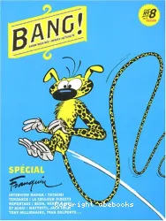 Bang !. 8. Spécial Franquin