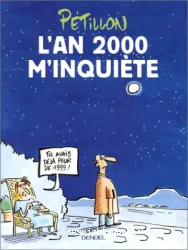 L'An 2000 m'inquiète