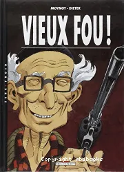 Vieux fou