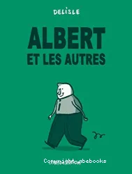 Albert et les autres