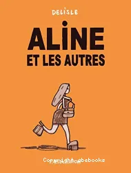 Aline et les autres