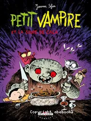 Petit vampire et la soupe de caca