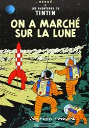 On a marché sur la Lune