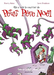 On a volé le courrier de Petit Père Noël