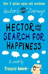 Hector and the Search for Happiness