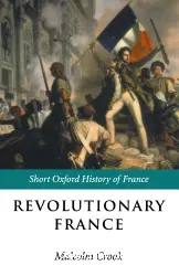 Revolutionary France 1788- 1880