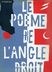 Le Poème de l'angle droit